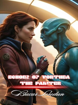 cover image of Echoes of Vorthea the Painter